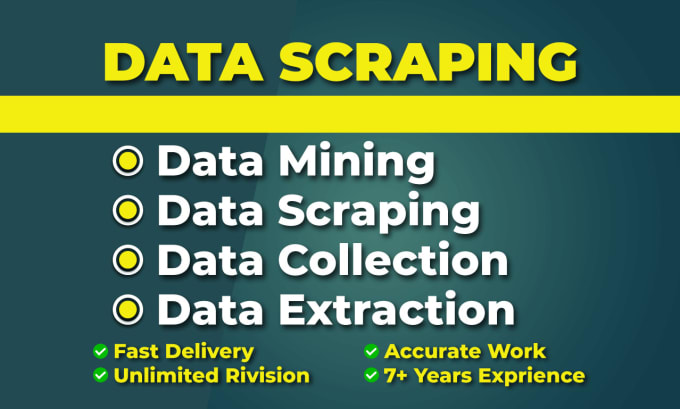 Gig Preview - Do data scraping, data extraction, data mining and data collection