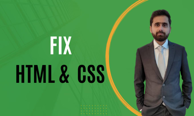 Gig Preview - Fix html , CSS , javascript and bootstrap issues in 24 hours