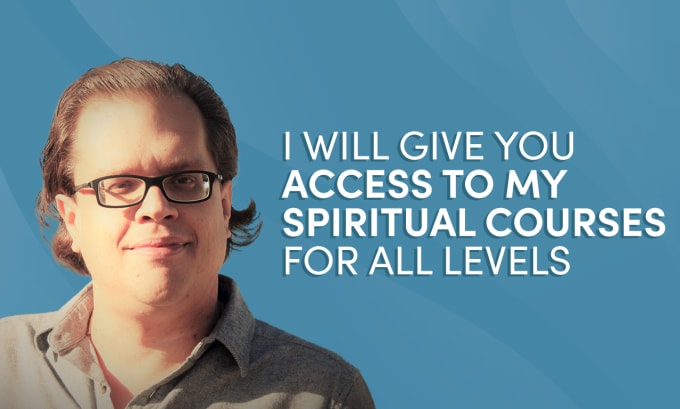 Gig Preview - Give you personalized spiritual courses and mini lessons