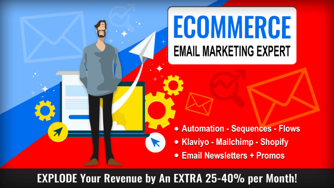 Gig Preview - Be your ecommerce email marketing expert