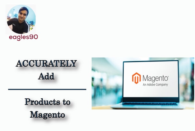 Gig Preview - Add 50 simple products to magento