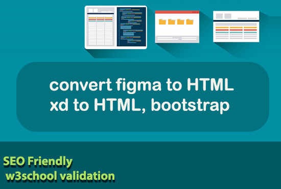 Gig Preview - Convert figma to HTML CSS,  xd to HTML CSS, bootstrap