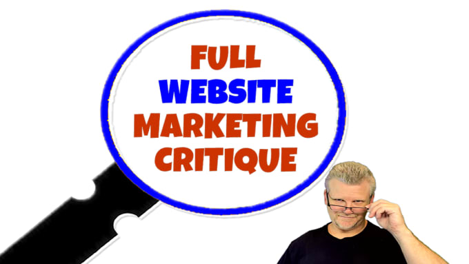 Gig Preview - Give you a website marketing critique get leads conversions