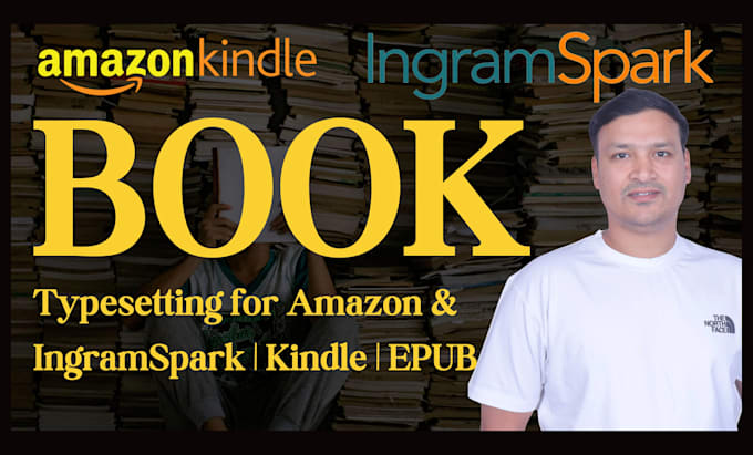 Bestseller - do book interior formatting, epub for KDP amazon and ingramspark, draft2digital