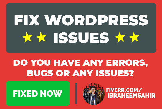 Gig Preview - Fix wordpress errors,issues or bugs asap