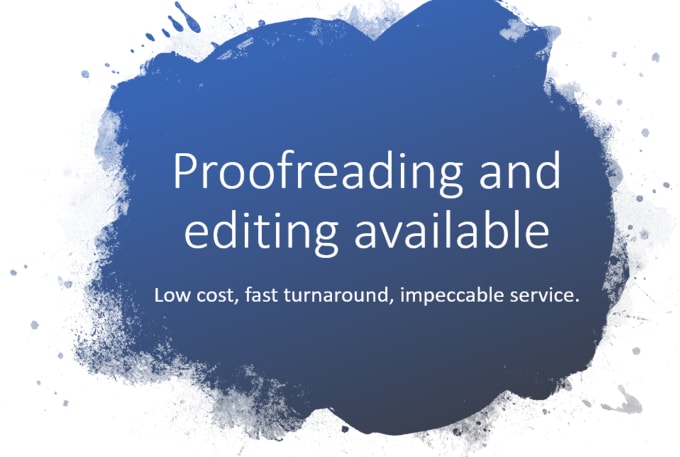 Gig Preview - Proofread any documents or dissertations rapidly