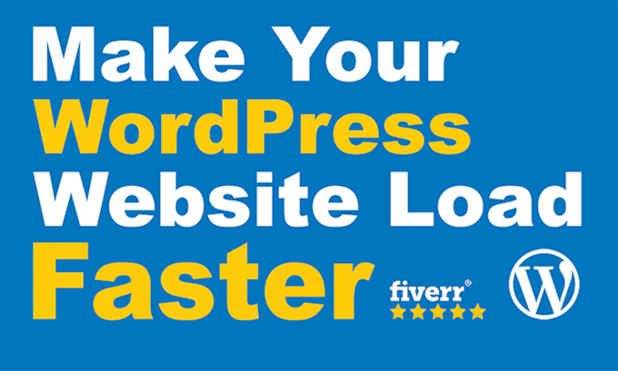 Gig Preview - Make your wordpress website load faster