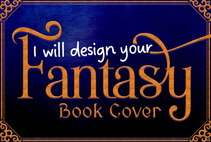 Gig Preview - Create an epic fantasy book cover