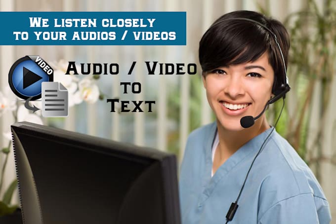 Gig Preview - Transcribe English Audio or Video in 24 hours