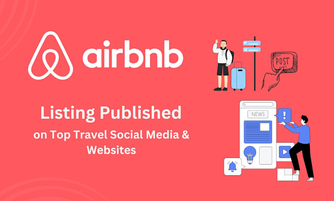 Gig Preview - Publish your airbnb listing on travel social media and blogs