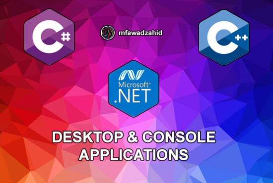 Gig Preview - Make desktop and console C Sharp, Cpp and Dot Net applications