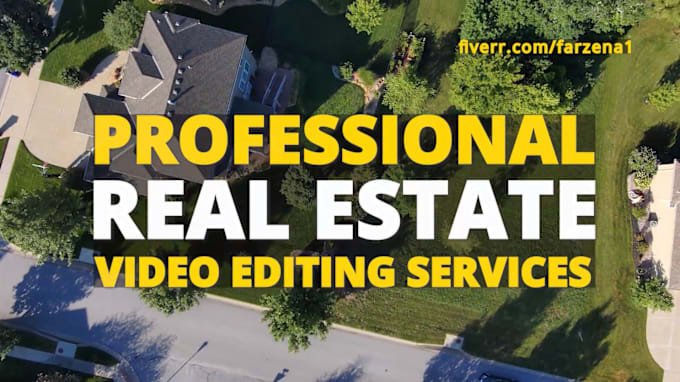 Gig Preview - Do professional real estate video editing with 24 hour turnaround