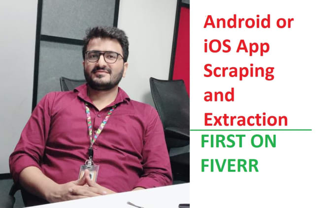 Gig Preview - Do android or ios app scraping and crawling