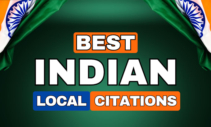 Gig Preview - Do best india local citations