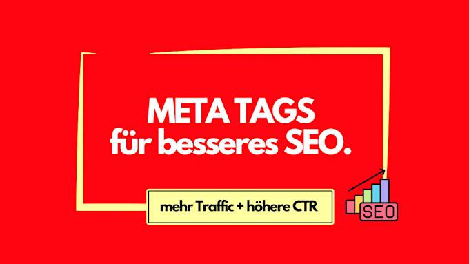 Gig Preview - Write SEO meta tags in german that improve your CTR