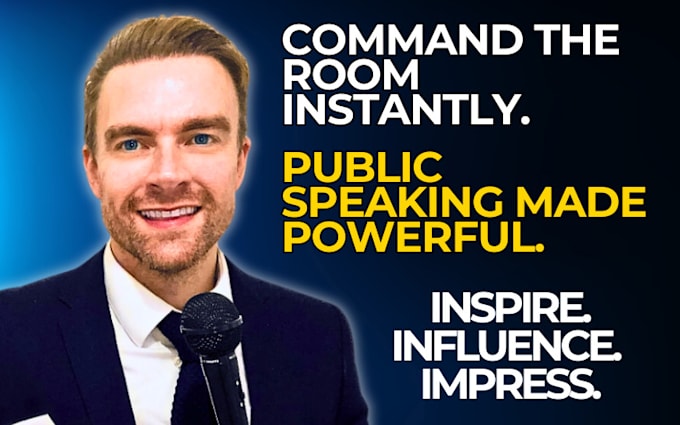 Gig Preview - Make you become a confident public speaker