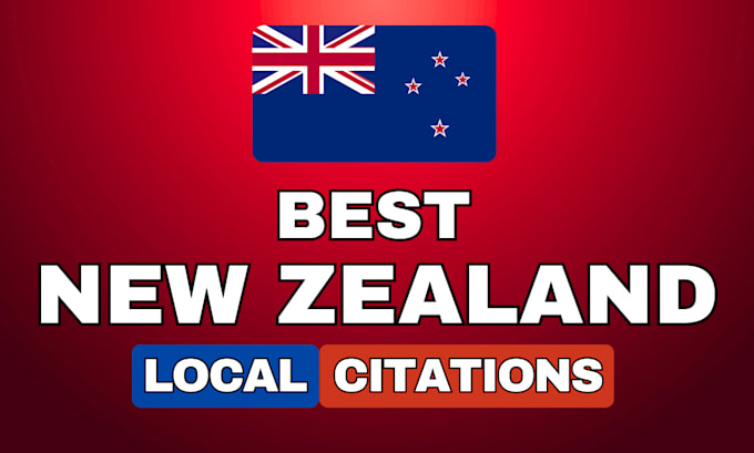 Gig Preview - Create 60 best new zealand local citations