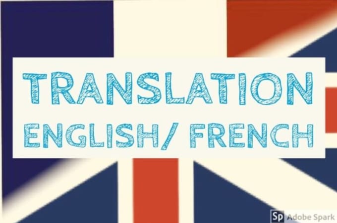 Gig Preview - Provide flawless english to french translation