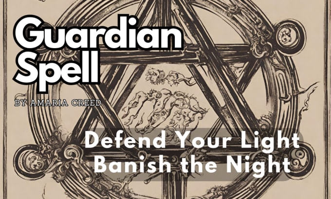 Gig Preview - Enchant the ultimate shield, protection spell against evil