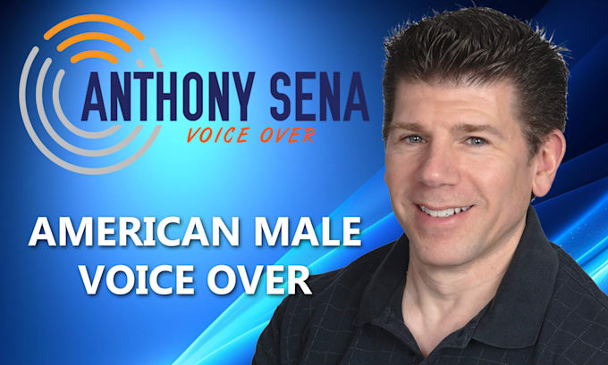 Gig Preview - Record a professional american male voice over