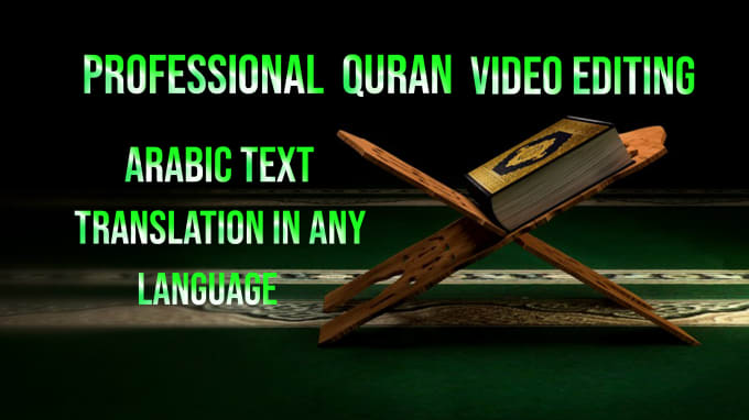 Gig Preview - Design quran recitation and attractive islamic video with any subtitle