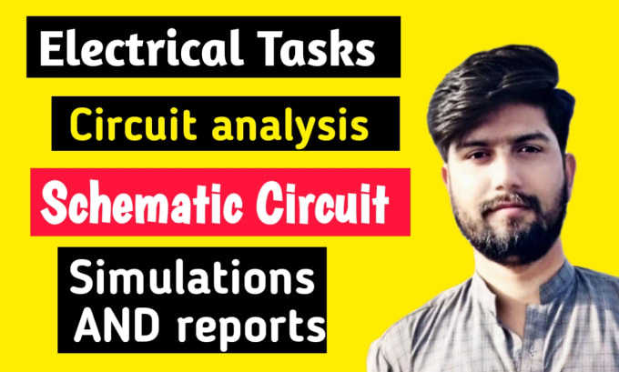 Gig Preview - Do electronics design circuit design, schematic circuit, simulations and reports