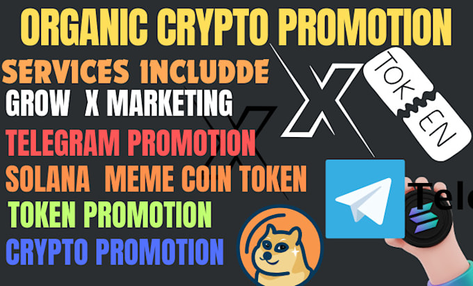 Bestseller - do organic crypto twitter x promotion,telegram marketing,sol,nft for real growth