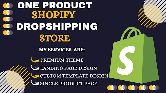 Bestseller - create a one product shopify dropshipping store