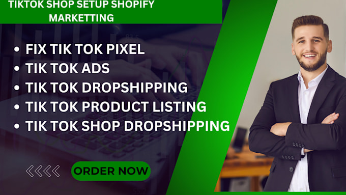 Gig Preview - Do tiktok shop, tiktok shop marketing, shopify marketing and dropshipping store