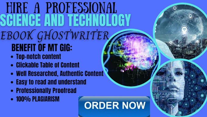 Gig Preview - Write unique content for your science and technology ebook