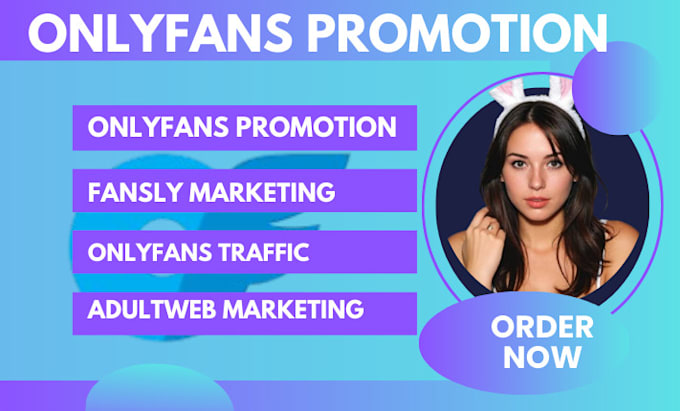 Gig Preview - Do onlyfans fansly  promotion, adultweb marketing and link promotion