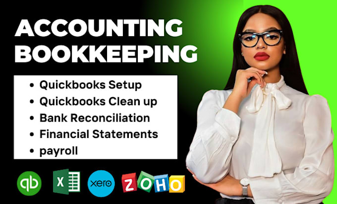 Gig Preview - Setup clean up and bookkeeping using quickbooks online zoho and xero