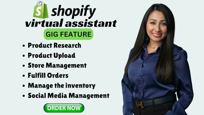 Gig Preview - Be your shopify virtual assistant shopify store manager