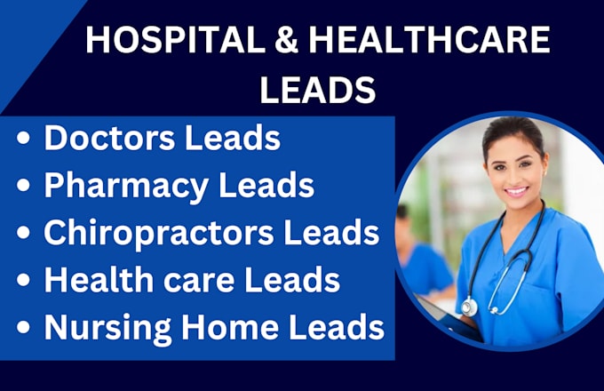 Gig Preview - Generate highly converting google map hospital leads doctors leads