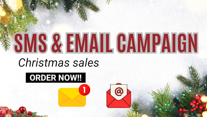 Gig Preview - Send email campaign, SMS campaign, bulk sms, bulk email christmas emails and SMS