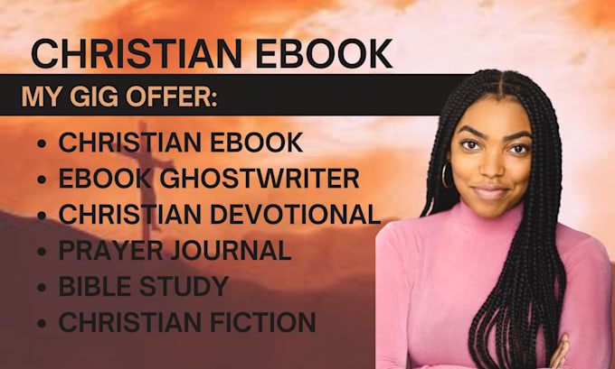 Gig Preview - Professionally ghostwrite your christian ebook faith based devotional bible stud