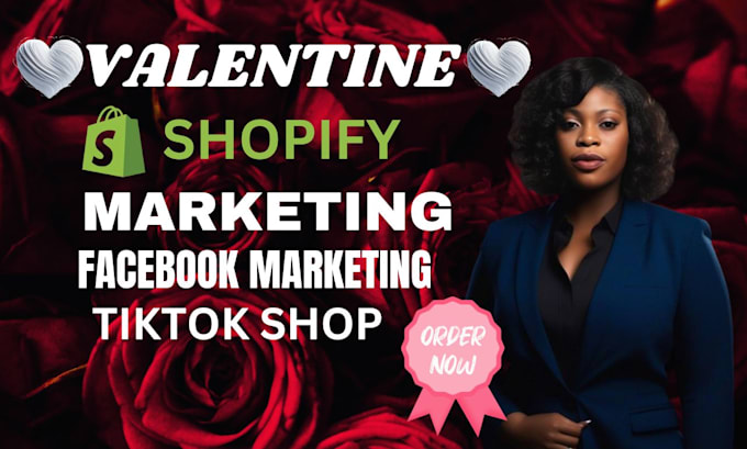 Gig Preview - Boost your valentine sales, facebook and tiktok promotion