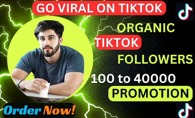 Gig Preview - Grow and promote your tiktok account followers organically