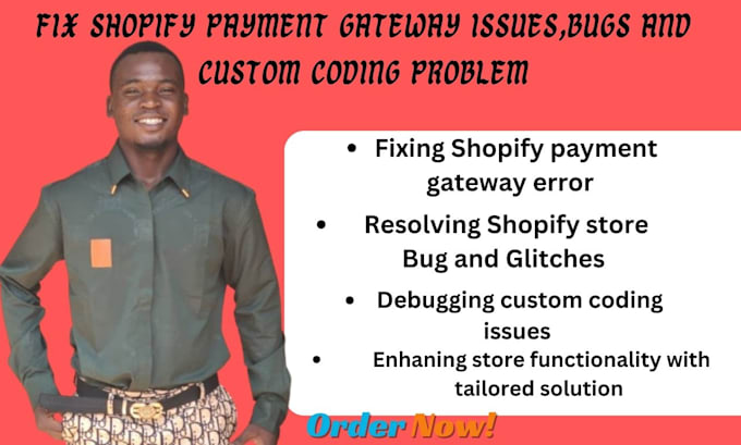 Gig Preview - Rectify or fix shopify payment gateway issues