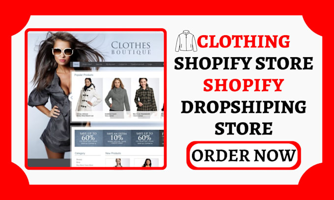 Gig Preview - Build shopify dropshiping store, shopify clothing store, fashion website