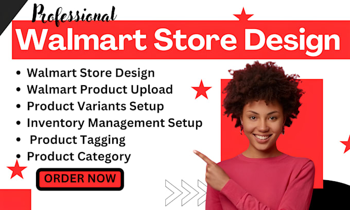 Gig Preview - Design walmart store, walmart store product upload walmart inventory management