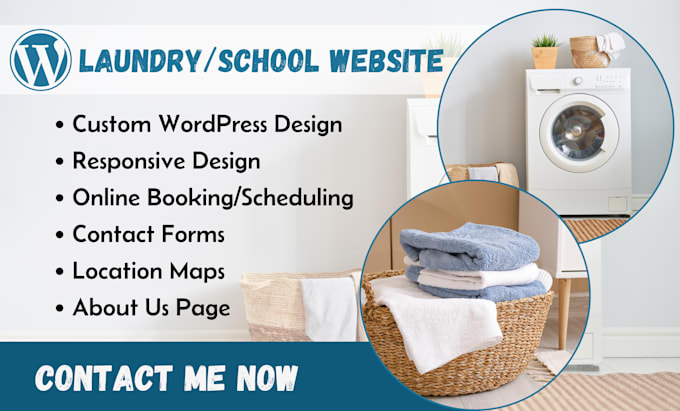 Gig Preview - Design a wordpress laundry website, school website, laundary website