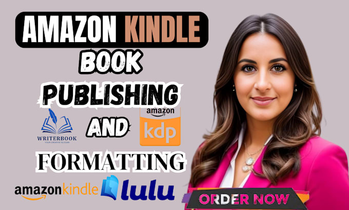 Gig Preview - Publish and format your book for amazon kindle success