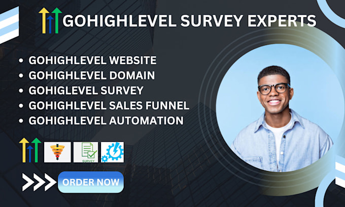 Gig Preview - Go high level workflow, ghl survey website, automation ghl sales, domain setup