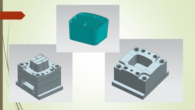 Gig Preview - Do mold design for automotive, industrial,  consumer products