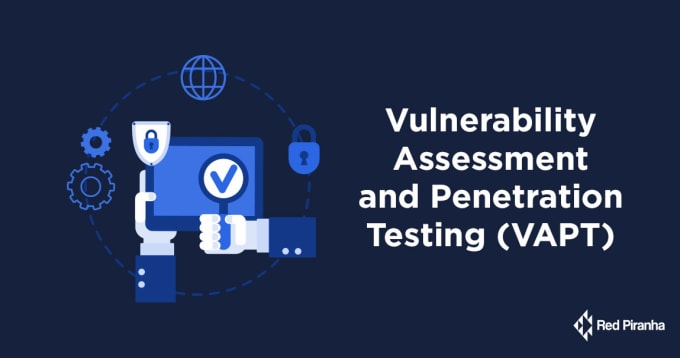 Gig Preview - Perform vulnerability assessment and penetration testing