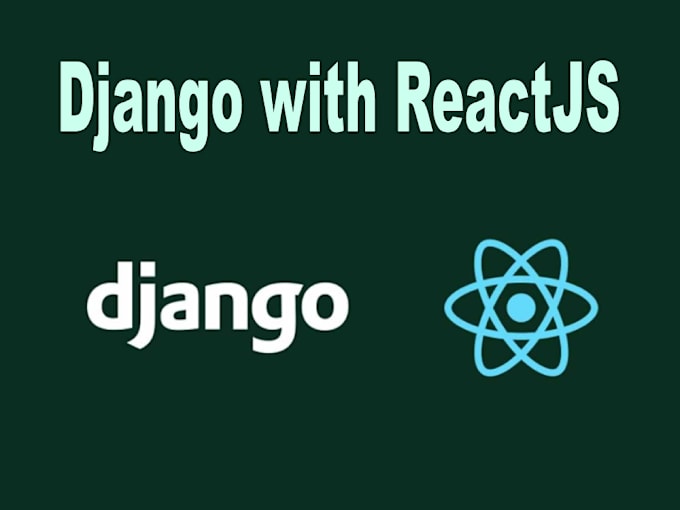 Gig Preview - Do frontend and backend development with django