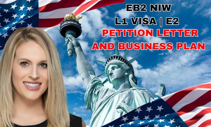 Gig Preview - Write immigration  business plan petition letter eb2 niw e2 l1 visa