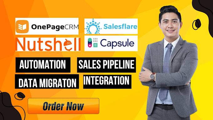 Gig Preview - Setup capsule CRM nutshell onepagecrm less annoying CRM salesflare