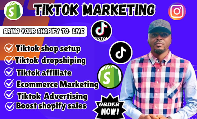 Gig Preview - Setup tiktok shop tiktok video ads tiktok marketing to increase ecommerce sales